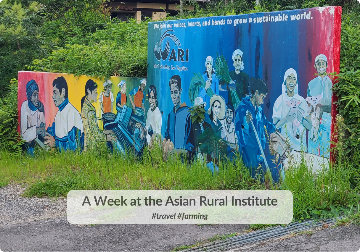 A Week at the Asian Rural Institute