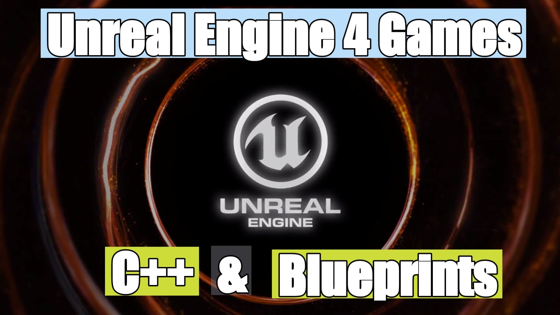 Unreal Engine 4 Games